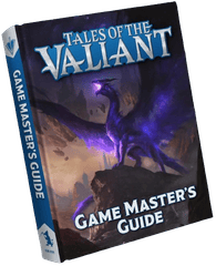 Tales of the Valiant - Game Master's Guide